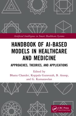 Handbook of AI-Based Models in Healthcare and Medicine: Approaches, Theories, and Applications (Original PDF from Publisher)
