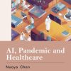 AI, Pandemic and Healthcare (Original PDF from Publisher)