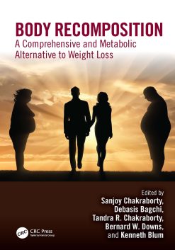 Body Recomposition: A Comprehensive and Metabolic Alternative to Weight Loss (Original PDF from Publisher)