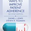 Practical Ways to Improve Patient Adherence, 2nd Edition (Original PDF from Publisher)