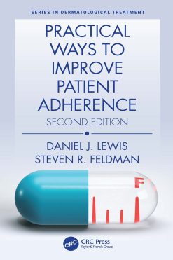 Practical Ways to Improve Patient Adherence, 2nd Edition (EPUB)