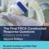 The Final FRCA Constructed Response Questions: A Practical Study Guide, 2nd Edition (EPUB)
