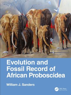 Evolution and Fossil Record of African Proboscidea (EPUB)