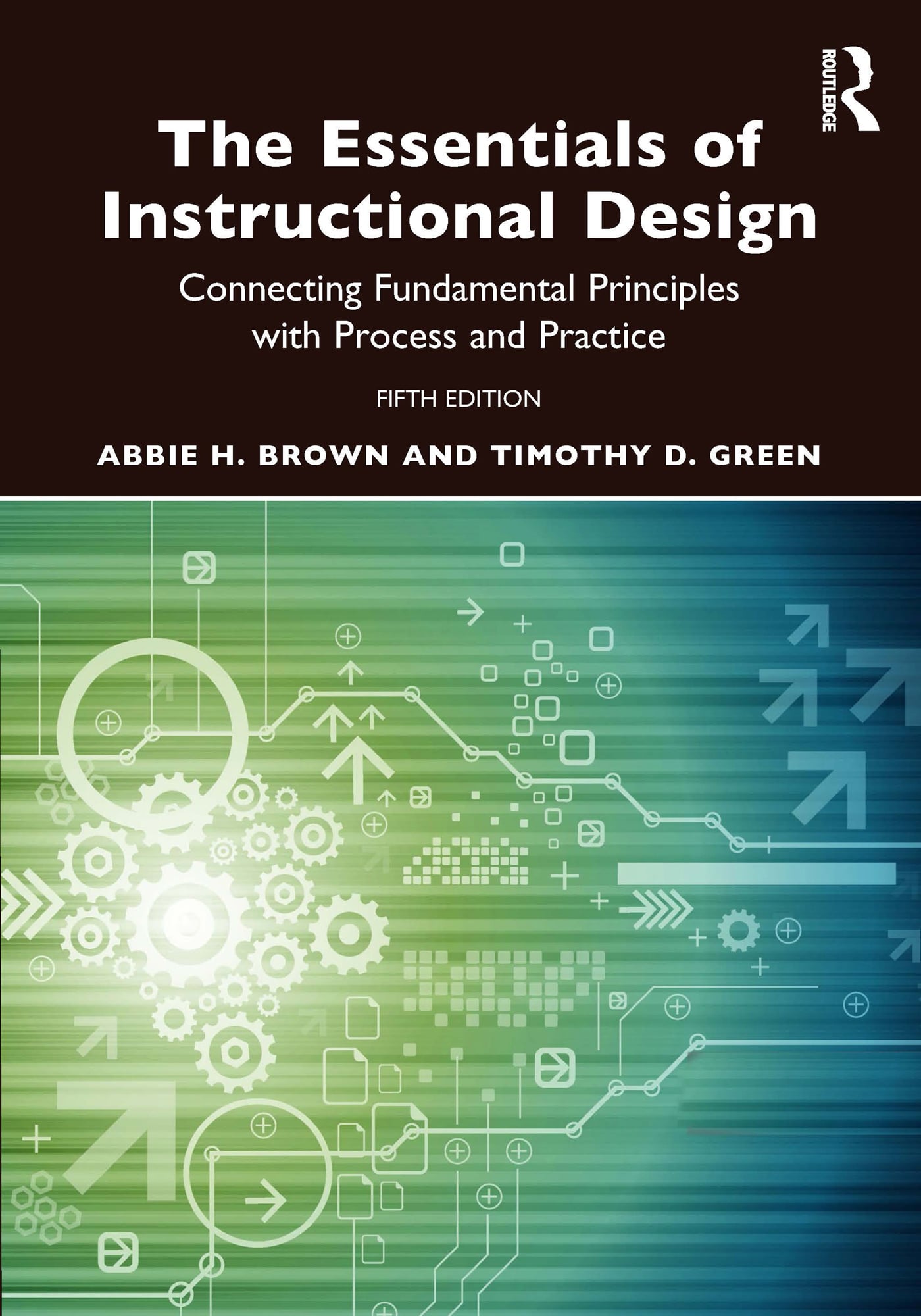 The Essentials of Instructional Design, 5th Edition (Original PDF from Publisher)