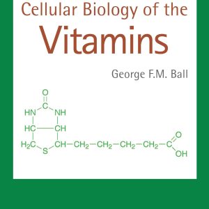 Molecular and Cellular Biology of the Vitamins (Original PDF from Publisher)