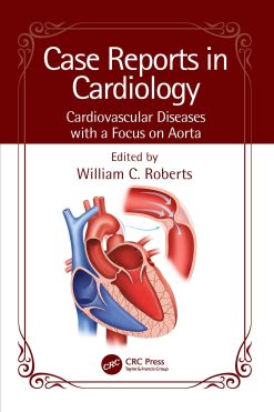 Case Reports in Cardiology: Cardiovascular Diseases with a Focus on Aorta (EPUB)