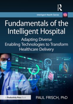 Fundamentals of the Intelligent Hospital (Original PDF from Publisher)