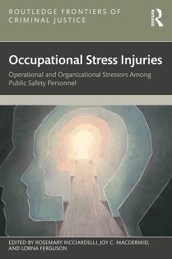 Occupational Stress Injuries: Operational and Organizational Stressors Among Public Safety Personnel (EPUB)