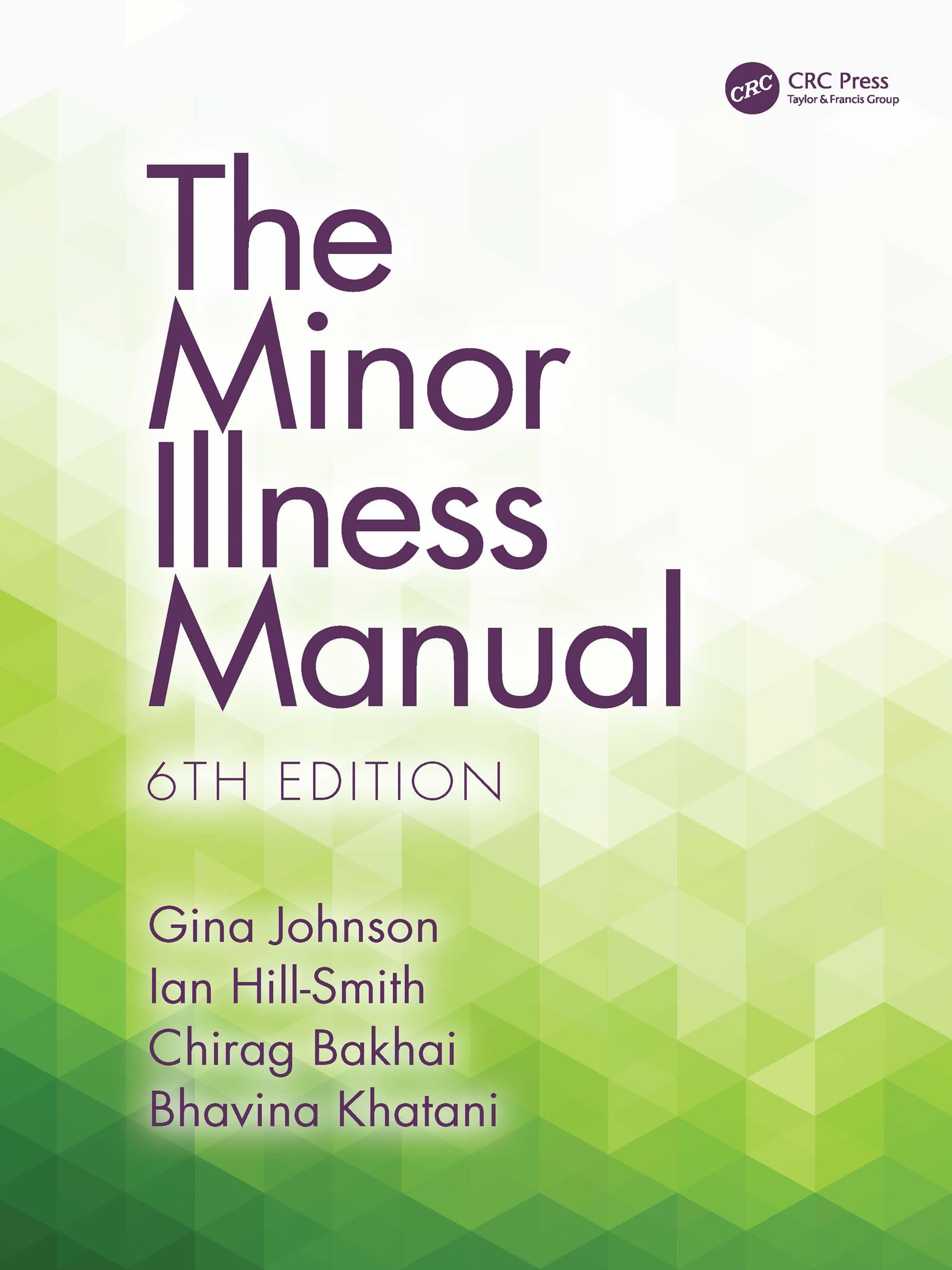The Minor Illness Manual, 6th Edition (Original PDF from Publisher)