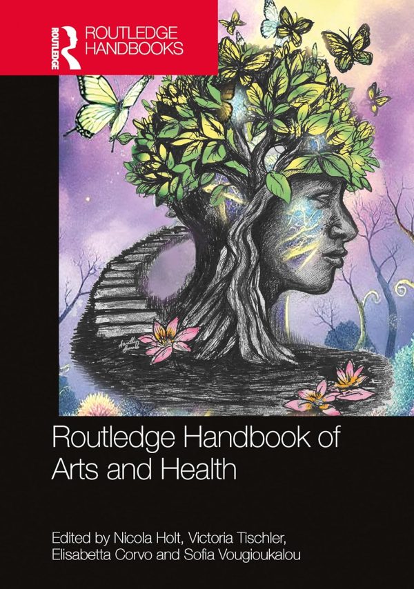 Routledge Handbook of Arts and Health (Original PDF from Publisher)