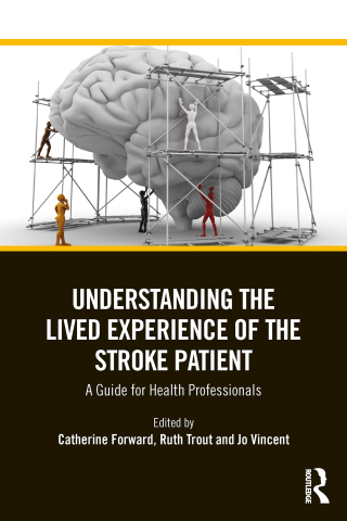 Understanding the Lived Experience of the Stroke Patient (Original PDF from Publisher)