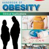 Handbook of Obesity – Volume 2: Clinical Applications, 5th Edition (Original PDF from Publisher)
