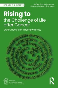 Rising to the Challenge of Life After Cancer: Expert Advice for Finding Wellness (Original PDF from Publisher)