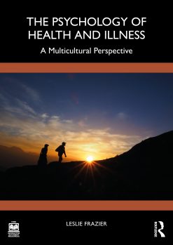 The Psychology of Health and Illness: A Multicultural Perspective (EPUB)