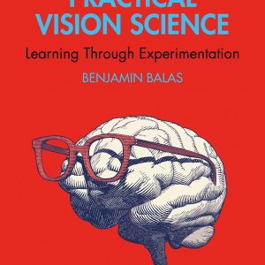 Practical Vision Science: Learning Through Experimentation (Original PDF from Publisher)