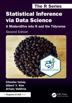 Statistical Inference via Data Science, 2nd Edition (Original PDF from Publisher)