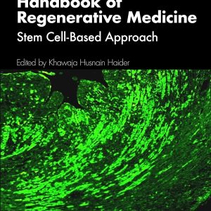 Handbook of Regenerative Medicine: Stem Cell-based Approach (Original PDF from Publisher)