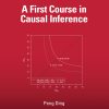A First Course in Causal Inference (Original PDF from Publisher)