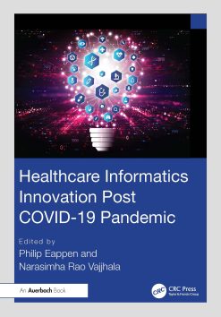 Healthcare Informatics Innovation Post COVID-19 Pandemic (Original PDF from Publisher)