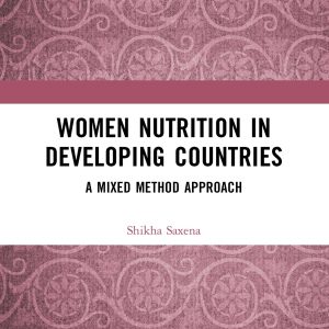 Women Nutrition in Developing Countries: A Mixed Method Approach (Original PDF from Publisher)