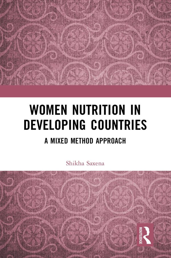 Women Nutrition in Developing Countries: A Mixed Method Approach (EPUB)