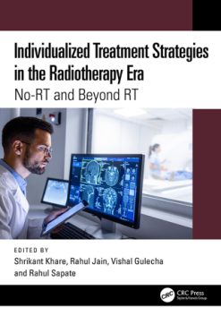 Individualized Treatment Strategies in the Radiotherapy Era (Original PDF from Publisher)