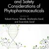 Biomolecular and Safety Considerations of Phytopharmaceuticals (Original PDF from Publisher)