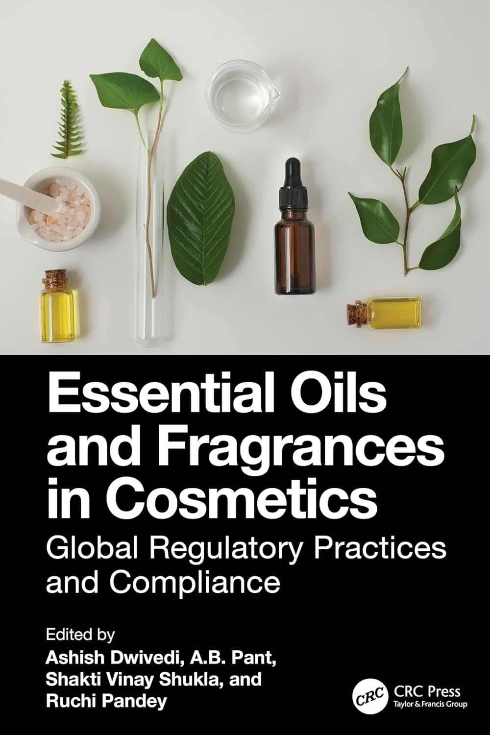 Essential Oils and Fragrances in Cosmetics: Global Regulatory Practices and Compliance (Original PDF from Publisher)