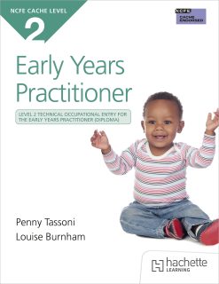 NCFE CACHE Level 2 Technical Occupational Entry for the Early Years Practitioner (EPUB)