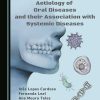 Aetiology of Oral Diseases and their Association with Systemic Diseases (Original PDF from Publisher)