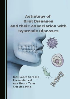 Aetiology of Oral Diseases and their Association with Systemic Diseases (Original PDF from Publisher)