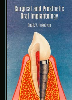 Surgical and Prosthetic Oral Implantology (Original PDF from Publisher)
