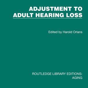 Adjustment to Adult Hearing Loss (EPUB)