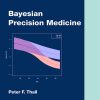 Bayesian Precision Medicine (Original PDF from Publisher)