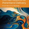 Pharmaceutical Microemulsions for Parenteral Delivery: From Bench to Bedside (EPUB)