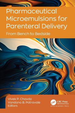 Pharmaceutical Microemulsions for Parenteral Delivery: From Bench to Bedside (EPUB)