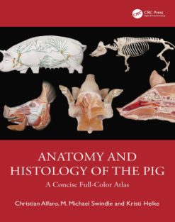 Anatomy and Histology of the Pig (EPUB)