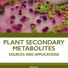 Plant Secondary Metabolites: Sources and Applications (Original PDF from Publisher)