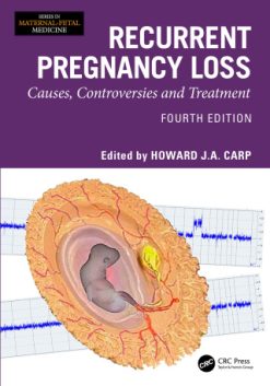Recurrent Pregnancy Loss, 4th Edition (EPUB)