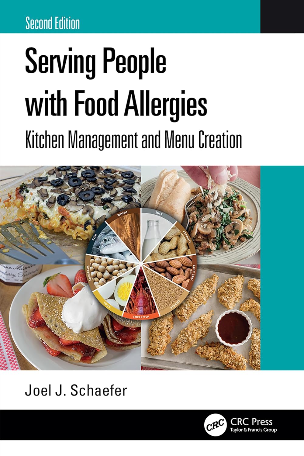 Serving People with Food Allergies: Kitchen Management and Menu Creation, 2nd Edition (Original PDF from Publisher)