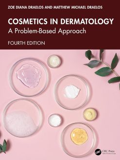 Cosmetics in Dermatology: A Problem-Based Approach, 4th Edition (Original PDF from Publisher)