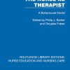 The Nurse as Therapist: A Behavioural Model (Routledge Library Editions: Nurse Education and Nursing Care) (EPUB)