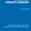 Behaviour Therapy Nursing (Routledge Library Editions: Nurse Education and Nursing Care) (Original PDF from Publisher)