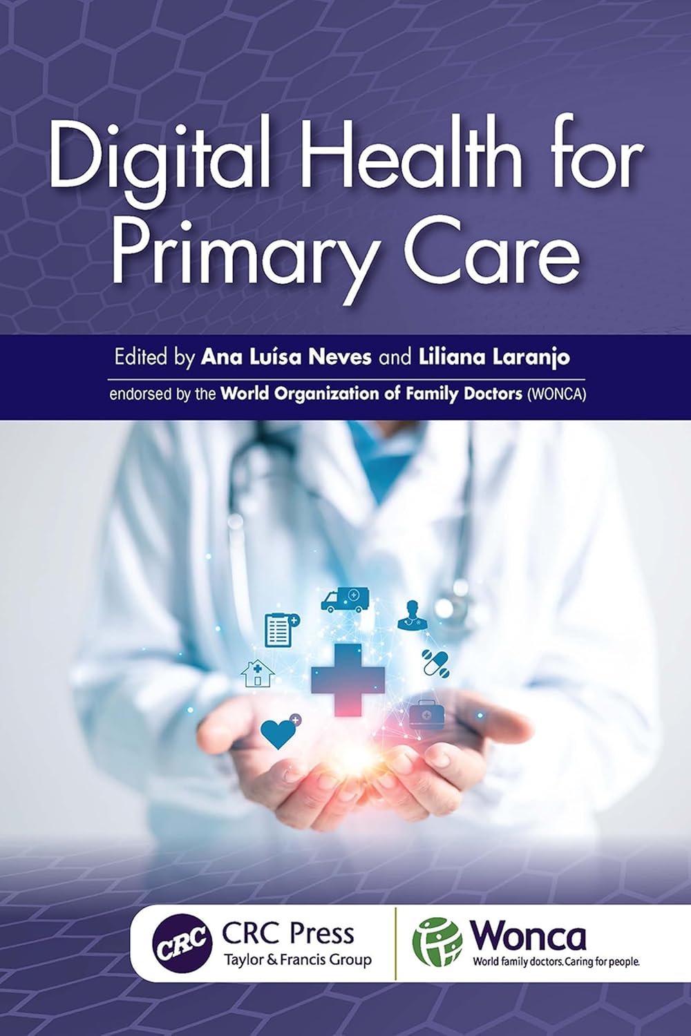 Digital Health for Primary Care (WONCA Family Medicine) (Original PDF from Publisher)