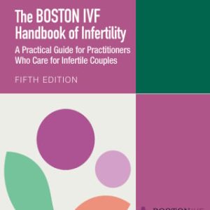 The Boston IVF Handbook of Infertility, 5th Edition (EPUB)