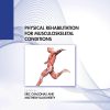 Physical Rehabilitation for Musculoskeletal Conditions (EPUB)