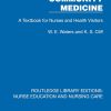 Community Medicine: A Textbook for Nurses and Health Visitors (Routledge Library Editions: Nurse Education and Nursing Care) (Original PDF from Publisher)