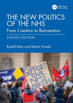 The New Politics of the NHS: From Creation to Reinvention, 8th Edition (EPUB)