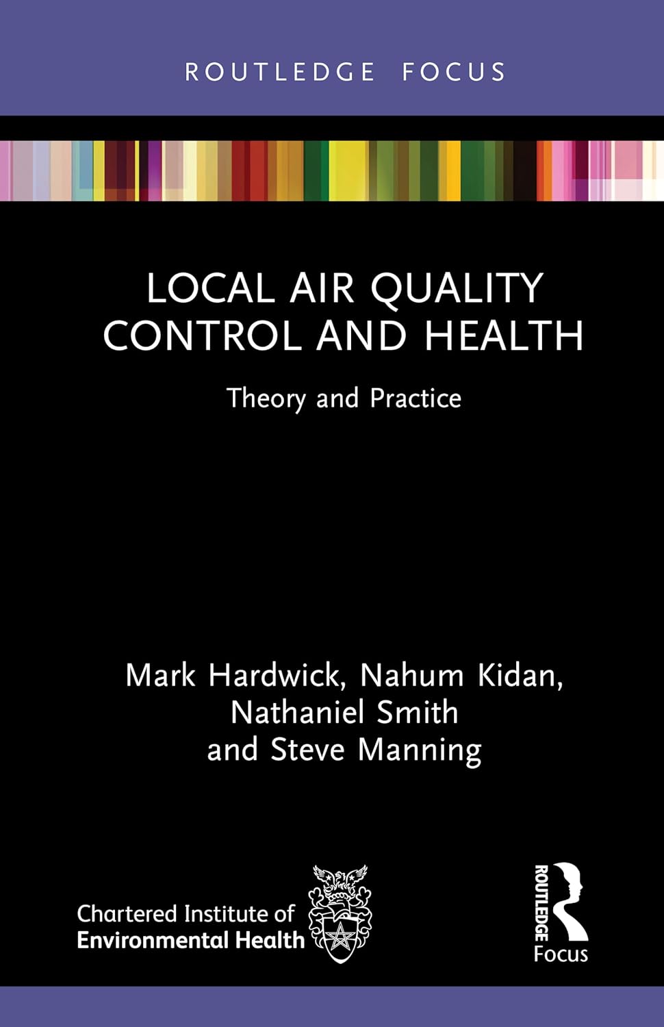 Local Air Quality Control and Health: Theory and Practice (Routledge Focus on Environmental Health) (Original PDF from Publisher)