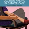 Dilemmas and Decision Making in Cancer Care (EPUB)
